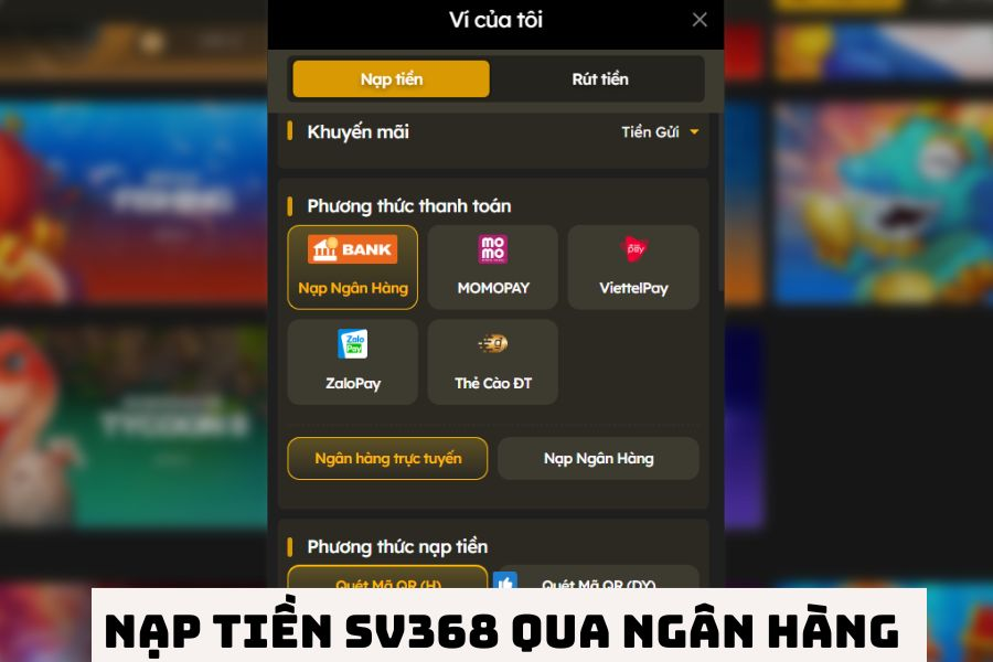 Nạp tiền SV368 qua ngân hàng
