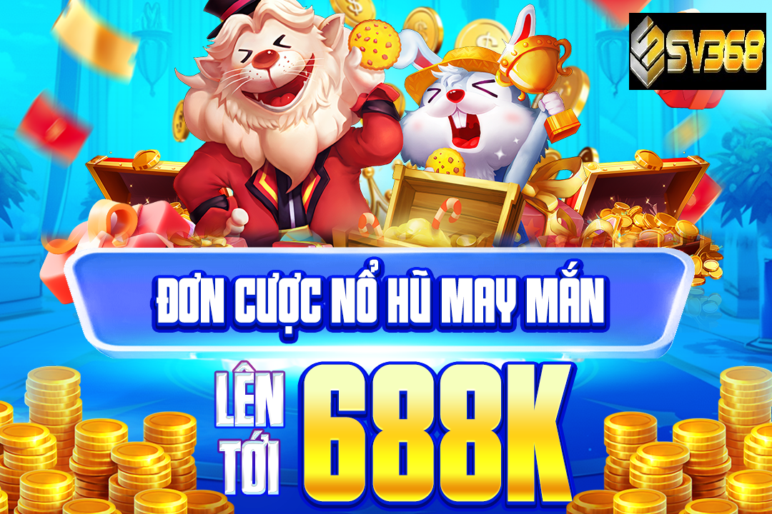 Giới thiệu nổ hũ SV368