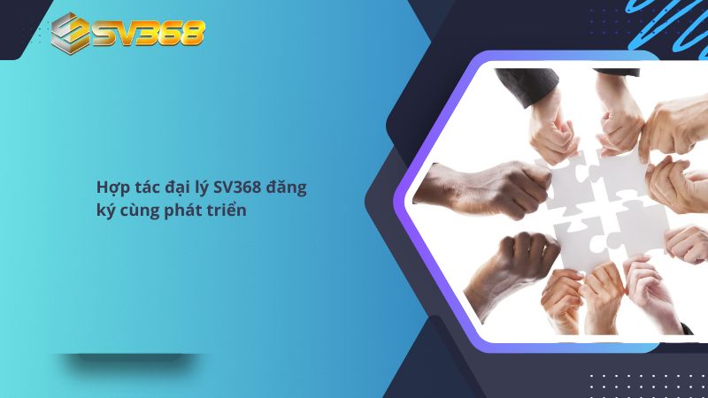 Hợp tác đại lý SV368 tiềm năng lợi nhuận từ game online 2 Hợp tác đại lý SV388 đăng ký cùng phát triển